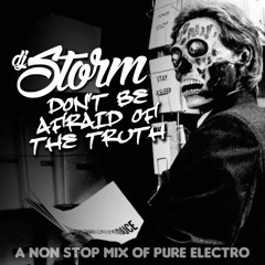 DJ STORM DON'T FEAR THE TRUTH