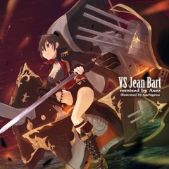 VS Jean Bart Axez Remix
