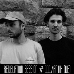 Revelation Session # 111/Antik (DE)