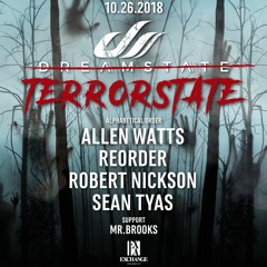 MR. BROOKS LIVE @ Dreamstate Presents, TERRORSTATE - Exchange LA 10.28.18 (Progressive Set)