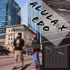 Alula X Edo Can't Stop