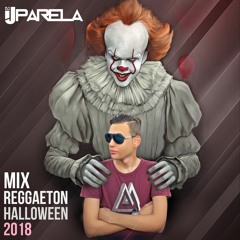 MIX RREGAETON HALLOWEEN DJ UPARELA 2018 (Descarga Free)
