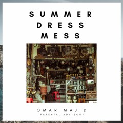 Summer Dress Mess