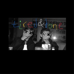 tired&done