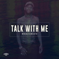 [FREE] Tory Lanez Type Beat - "Talk With Me" | Free Love Me Now Type Trap Beat 2018