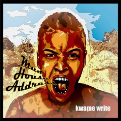 Kwame Write - Mudhouse (Prod. Burland)