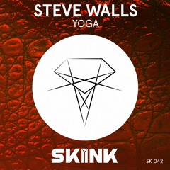 Steve Walls - Yoga [Skink]