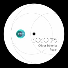 Oliver Schories - Royan (Bookwood Remix) [SOSO]