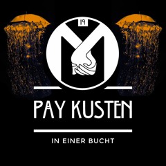 Pay Kusten - In Einer Bucht (Salon) 28.10.2018