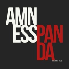 Panda (I Wanna Dive)- (homemade recording)