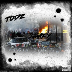 1. Todz - Same Niggas From A Kid