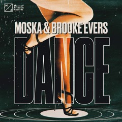 Moska & Brooke Evers - Dance