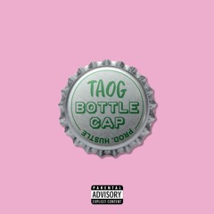 Bottle Cap (Prod. Hustle)