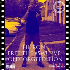 LIL RON X DOWN - BAD #17K [W/OOWOP]