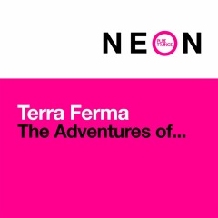 Terra Ferma - The Adventures Of... (Scott Bond & Charlie Walker Rebooted Mix)