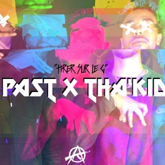 TIRER SUR LE G - Past ft. ThaKid