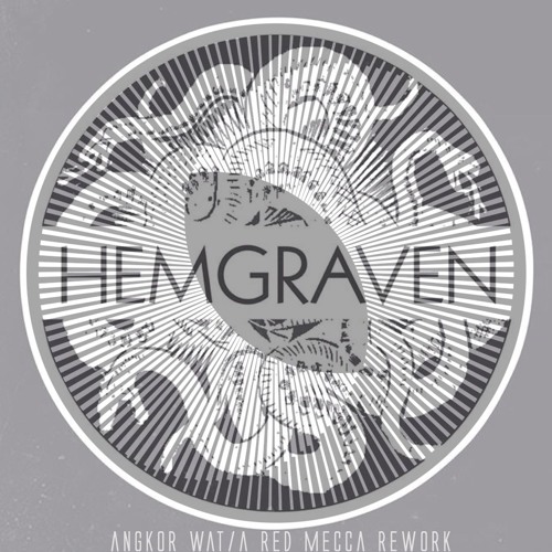 Hemgraven - Angkor Wat - Red Mecca Rework