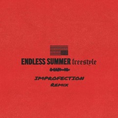Endless Summer Freestyle - G-Eazy & YG (Improfection Remix)