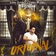 Arcangel x Bad Bunny - Original (Carlos Serrano, ByStaxx & Carlos Martín Mambo Remix)