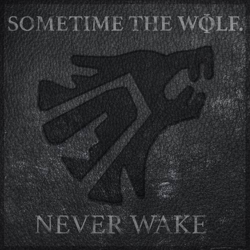 [GOTH/ROCK] - SOMETIME THE WOLF.