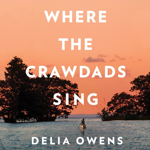 Where the Crawdads Sing by Delia Owens, read by Cassandra Campbell (Audiobook extract)