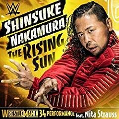 Shinsuke Nakamura - The Rising Sun (WrestleMania 34 Performance) feat. Nita Strauss