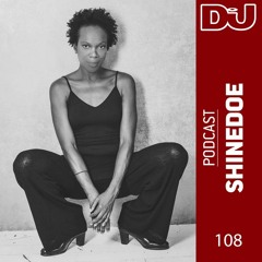 Podcast 108: Shinedoe