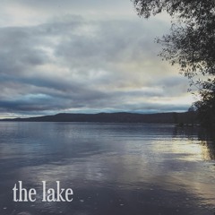 the lake  ~ demo