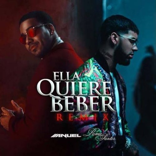 (95) Anuel AA ft. Romeo Santos - Ella Quiere Beber (Remix)  [ Dj Lian Cordova ]