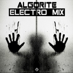 Algorite - Mix Electro #3 [FREE DOWNLOAD]