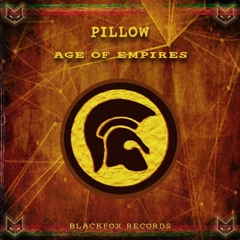 PILLOW - Age Of Empires (clip/freedownload)
