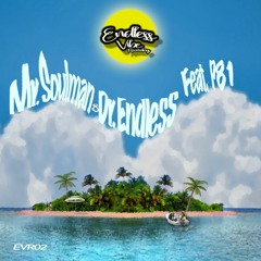 Dr. Endless - The road of the flying one (feat Mr. Soulman )