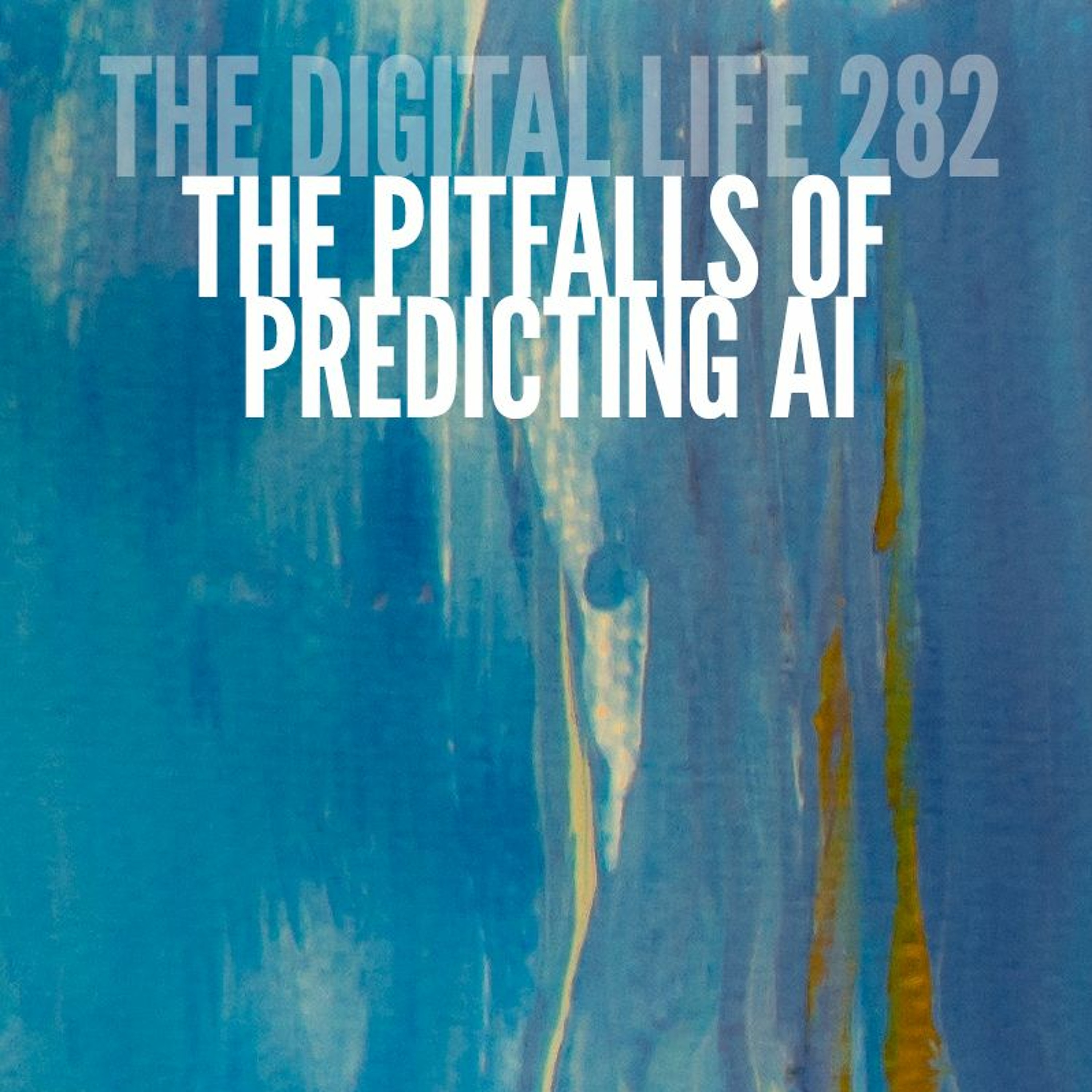 The Digital Life - Design and Technology Podcast