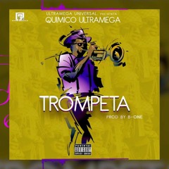 Quimico Ultra Mega - Trompeta
