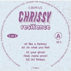 PREMIERE: Chrissy - Like A Fantasy
