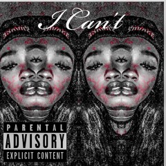 I Cant [Prod. By Lezter]