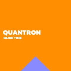 Quantron - Glide Time