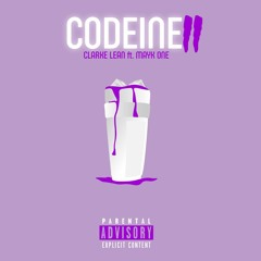 Codeine 2 (Ft. MaykOne)