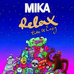 Mika, Dan Thomas - Relax (Samuel Grossi Private)
