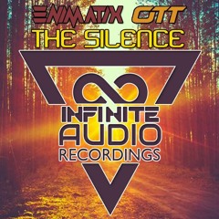 ENIMATIX & OTT - THE SILENCE (FREE DOWNLOAD AT 1000 PLAYS!!!!!)