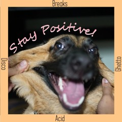 Stay Positive mix