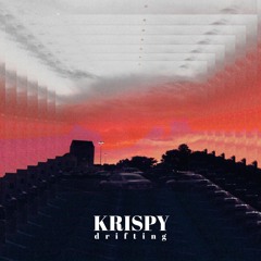Krispy - Drifting