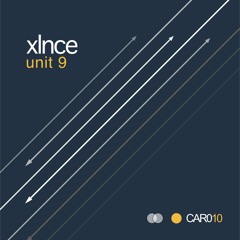 XLNCE - UNIT 9 (ORIGINAL MIX)