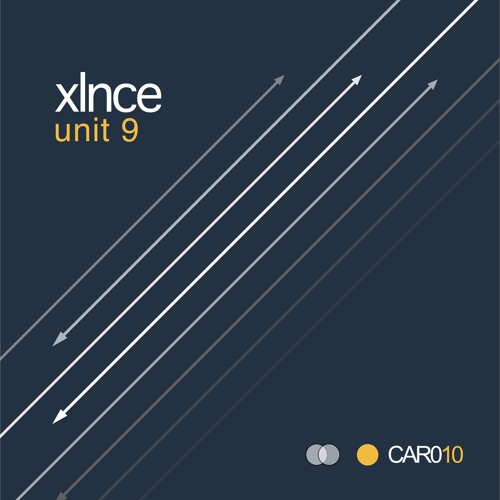 XLNCE - UNIT 9 (ORIGINAL MIX)
