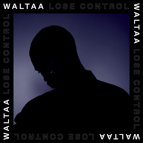 Waltaa - Ready Or Not [Lose Control Out 23 Nov]