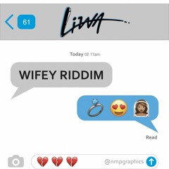 Liwa - Wifey Riddim (Freestyle)