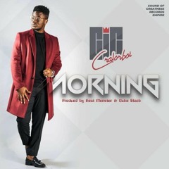 CIC- Morning (New Liberian music)_01.mp3