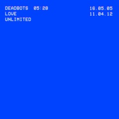 06. Deadbots - Everlasting