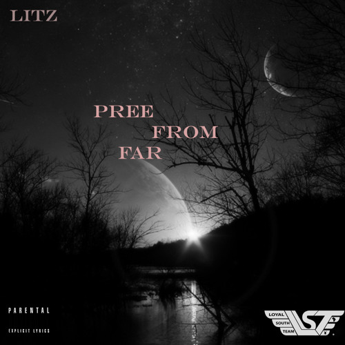 Pree From Far (Litz)
