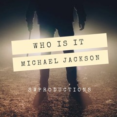 Michael Jackson - "Who Is It" (Cover)